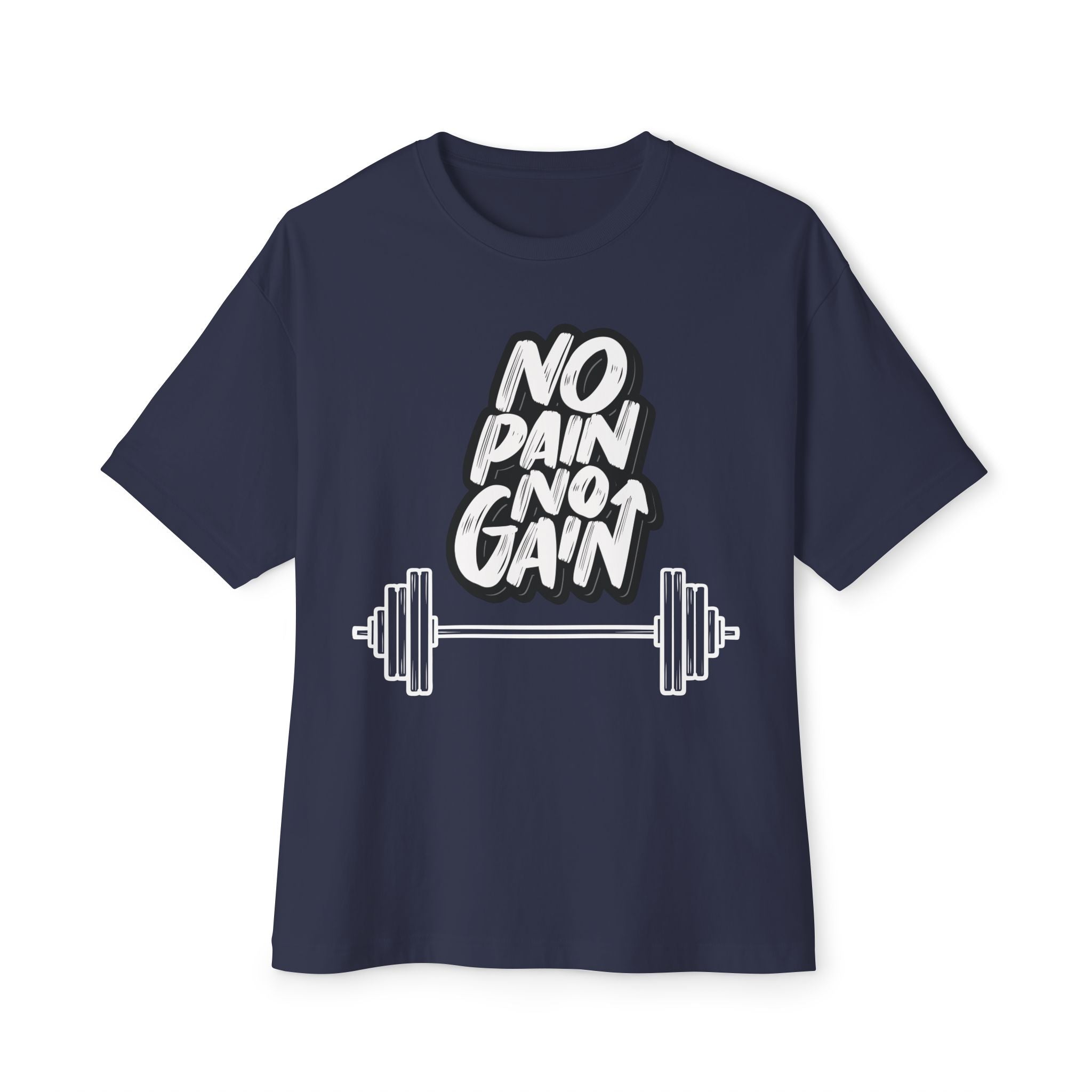 No Pain No Gain Oversized T-Shirt | Motivational Fitness Graphic Tee